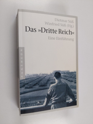 Dietmar Suss ym. : Das Dritte Reich : eine Einfuhrung