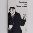 Leo Malet : 120, rue de la Gare - pikkukuva 1