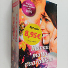 Melanie Milburne ym. : Ihanaa mutta vaarallista : Peruutt... - pikkukuva 1
