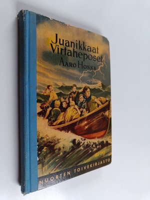 Aaro Honka : Juanikkaat virtaheposet