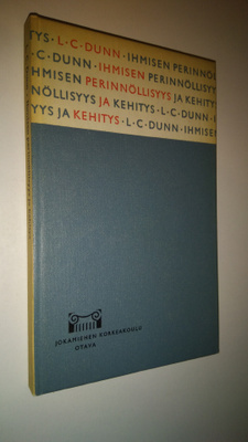 L. C. Dunn : Ihmisen perinnöllisyys ja kehitys : 10 piirr...