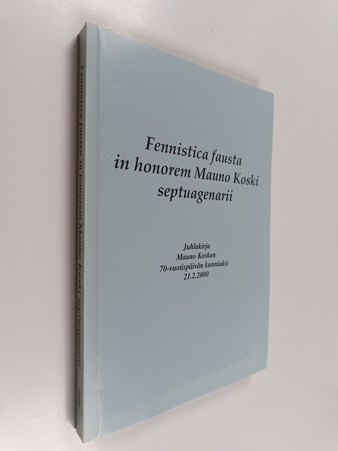 Eeva ym. (toim.t) Lähdemäki : Fennistica fausta in honore...