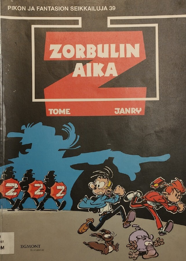 Piko ja Fantasio seikkailuja 39 - Zorbulin Aika