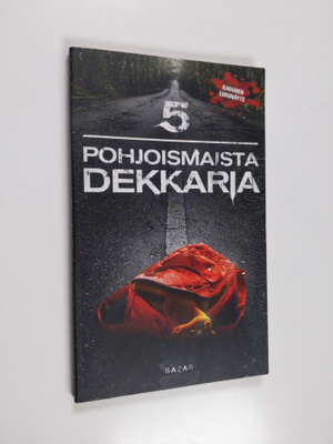 5 pohjoismaista dekkaria : ilmainen lukunäyte