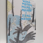 Väinämöinen, Mäinämöinen ja Zäinämöinen - pikkukuva 1