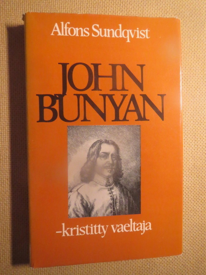 Alfons Sundqvist: John Bunyan - kristitty vaeltaja