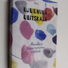 Ljudmila Ulitskaja : Meidän tsaarimme väkeä - pikkukuva 1