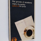 Mary McCarthy : The groves of academe - pikkukuva 1
