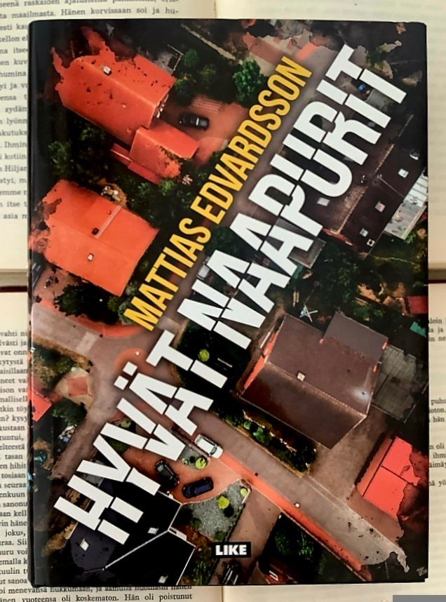 Mattias Edvardsson - Hyvät naapurit (sid.)