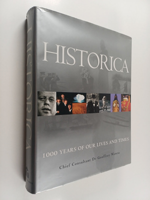 Geoffrey Wawro ym. : Historica - 1000 Years of Our Lives ...