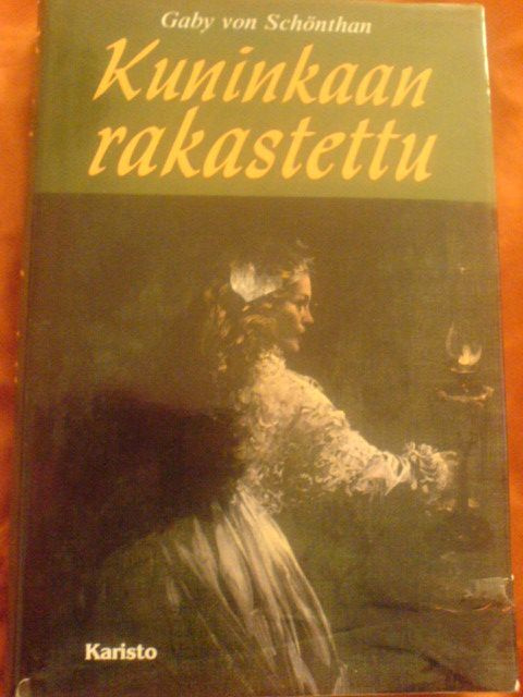 Gaby Von Schönthan / Kuninkaan rakastettu