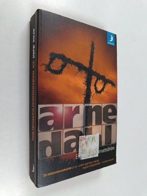 Arne Dahl : En midsommarnattsdröm : kriminalroman