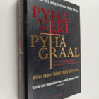 Michael Baigent ym. : Pyhä veri, Pyhä Graal - pikkukuva 1