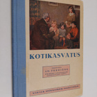 Ad Ferriere : Kotikasvatus - pikkukuva 1