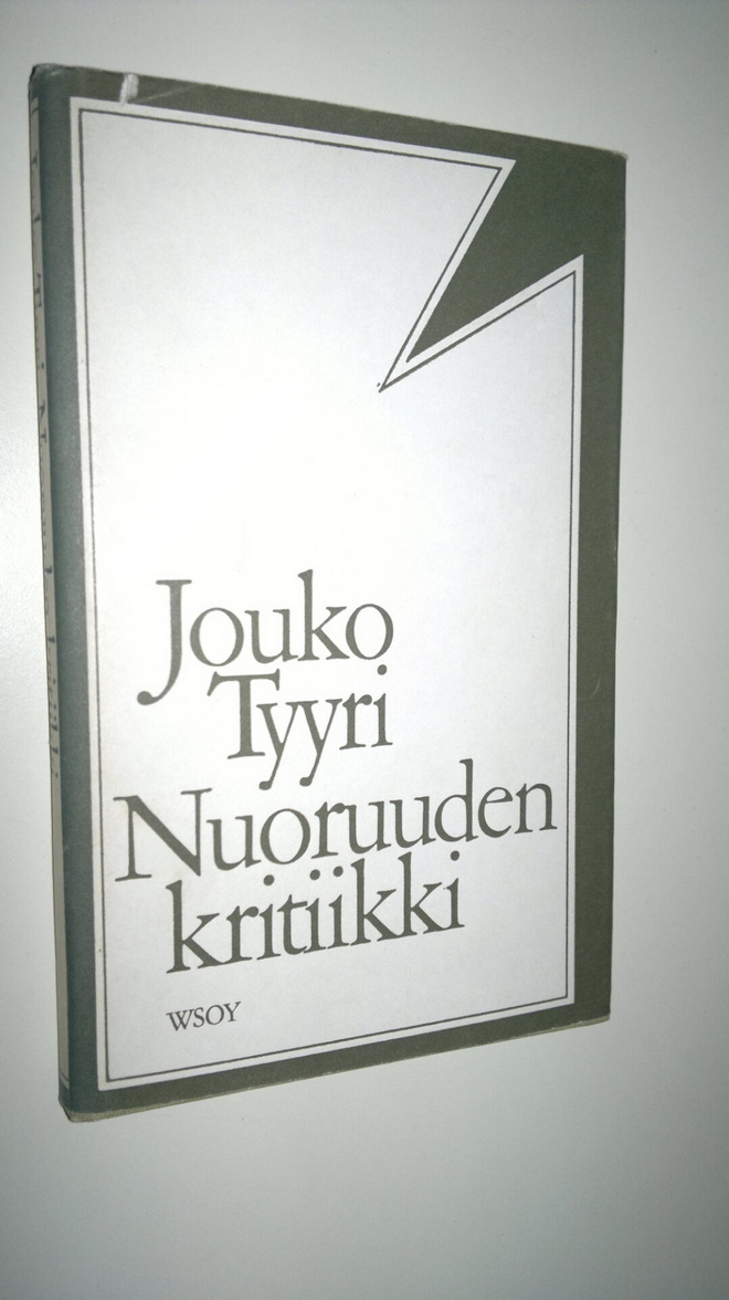 Jouko Tyyri : Nuoruuden kritiikki : kootut aforismisarjat