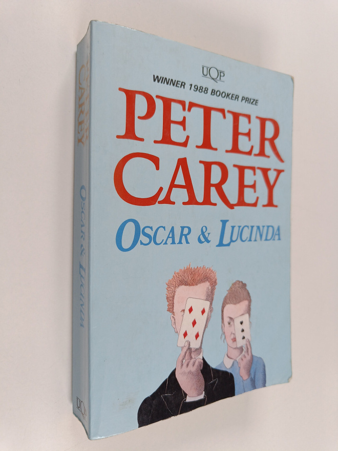 Peter Carey : Oscar & Lucinda
