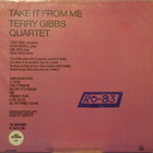 TERRY GIBBS QUARTET - TAKE IT FROM ME - US 1980 M-/EX LP - pikkukuva 2