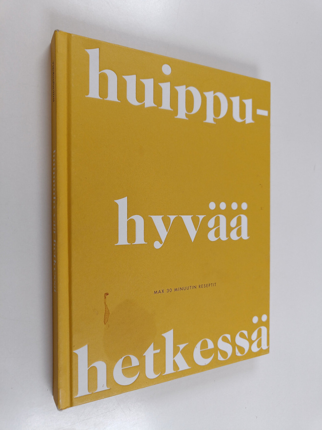 Huippuhyvää hetkessä