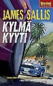 James Sallis - Kylmä kyyti, uusi kirja