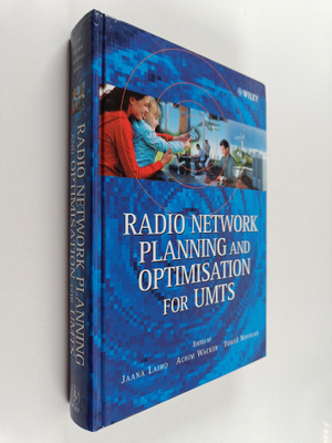 Jaana Laiho : Radio network planning and optimisation for...