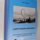 Jaakko Alakulppi : Lapin ilmailuhistoria 1-2 (signeerattu) - pikkukuva 1