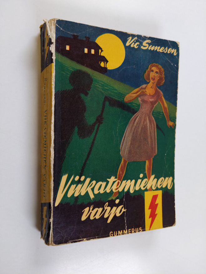 Vic Suneson : Viikatemiehen varjo