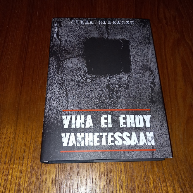 Viha ei ehdy vanhetessaan - Jukka Niskanen