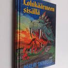 Robert Swindells : Lohikäärmeen sisällä - pikkukuva 1