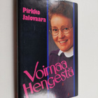 Pirkko Jalovaara : Voimaa hengestä - pikkukuva 1