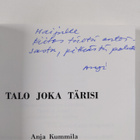 Anja Kummila : Talo joka tärisi (signeerattu, tekijän omi... - pikkukuva 3