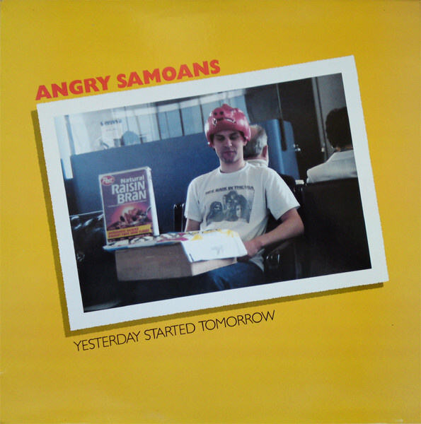 Angry Samoans - Yesterday Started Tomorrow 12"EP keltainen