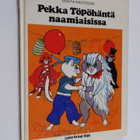 Gösta Knutsson : Pekka Töpöhäntä naamiaisissa - pikkukuva 1