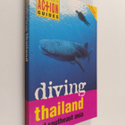 Diving Thailand: And Southeast Asia - pikkukuva 1