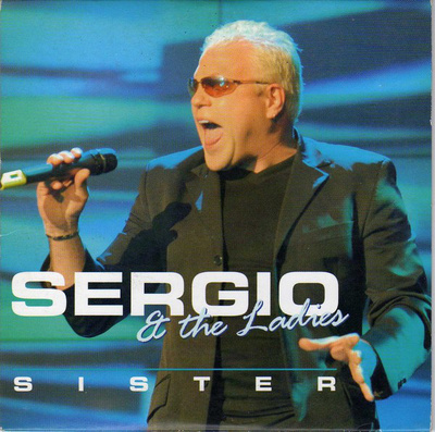 Sergio & The Ladies • Sister CD-Single