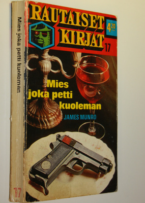 James Munro : Mies joka petti kuoleman