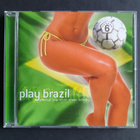 Various - Play Brazil CD (2006) - pikkukuva 1