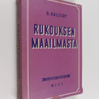 O. Hallesby : Rukouksen maailmasta - pikkukuva 1