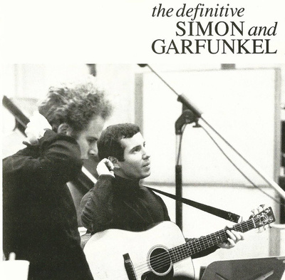 Simon & Garfunkel • The Definitive Simon & Garfunkel CD