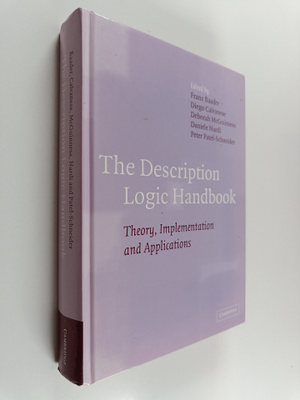 Franz Baader : The description logic handbook : theory, i...