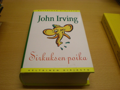 John Irving: Sirkuksen poika