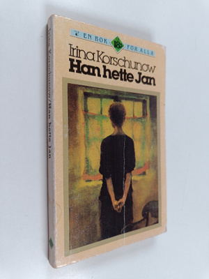 Irina Korschunow : Han hette Jan