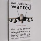 Steven A. Ruffin : Aviation's Most Wanted(tm) - The Top 1... - pikkukuva 1