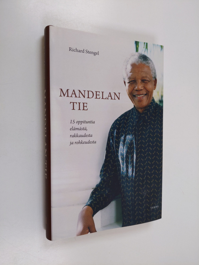 Richard Stengel : Mandelan tie : 15 oppituntia elämästä, ...