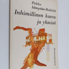 Pirkko Idänpään-Heikkilä : Inhimillinen kasvu ja yhteisö - pikkukuva 1