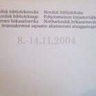 KULKEMATON POHJOISMAINEN KIRJASTOVIIKKO 8.-14.11.2004 - pikkukuva 3