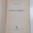 Edward G. Huey : Hauskaa fysiikkaa - pikkukuva 3