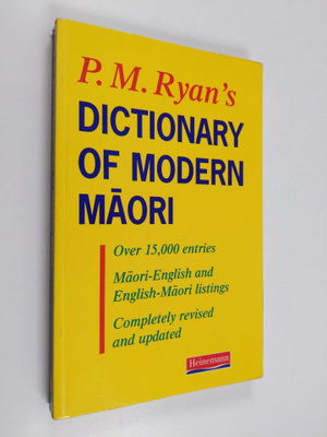 Peter M. Ryan : Dictionary of Modern Maori