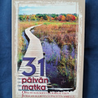 Leo Meller(toim.): 31 päivän matka - pikkukuva 1