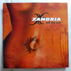 XANDRIA Kill the Sun CD 2003 HUIPPUKUNTO - pikkukuva 1