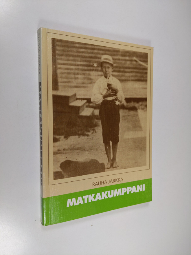 Rauha Jarkka : Matkakumppani (signeerattu)